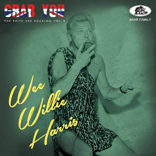 Wee Willie Harris: Grab You: The Brits Are Rocking 9 (Various Artists) - CD
