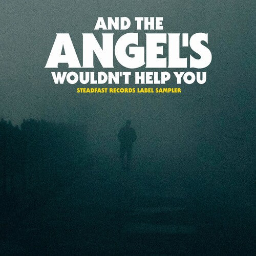 Various Artists: And The Angel's Wouldn't Help You (Various Artists) - CD