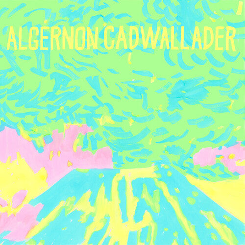 Algernon Cadwallader- Trying Not To Have A Thought ( LP )