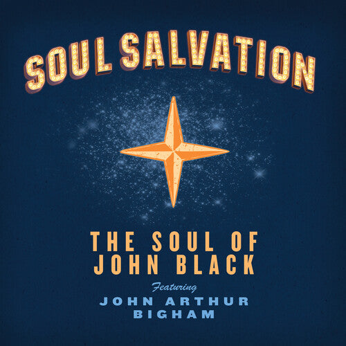 The Soul of John Black: Soul Salvation - COMPACT DISCS