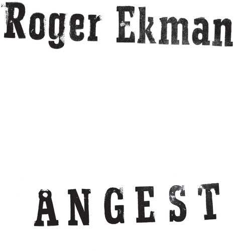 Roger Ekman: Angest - VINYL