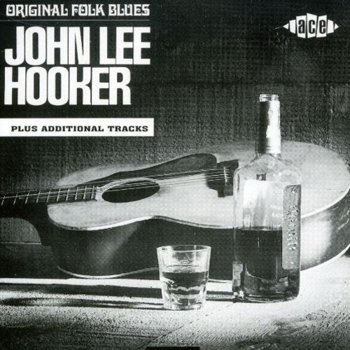 John Lee Hooker: Original Folk Blues of John Lee Hooker - COMPACT DISCS