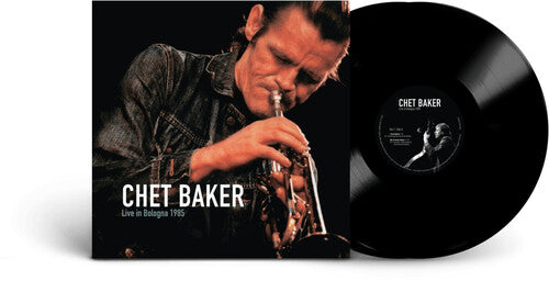 Chet Baker: Live in Bologna 1985 - VINYL