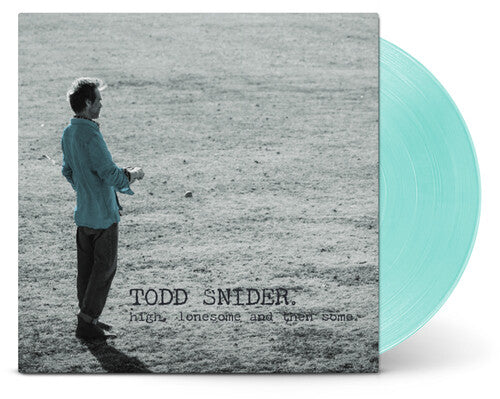 Todd Snider- High, Lonesome And Then Some ( LP )