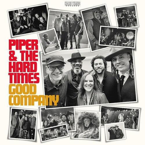 Piper and the Hard Times: Good Company - COMPACT DISCS