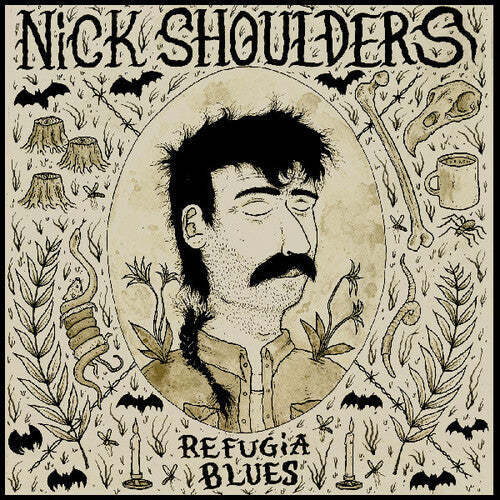 Nick Shoulders- Refugia Blues ( LP )