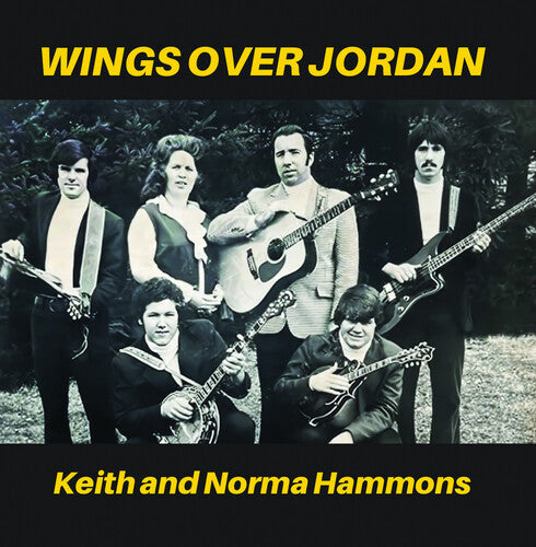 Hammons, Keith / Hammons, Norma: Wings Over Jordan - COMPACT DISCS