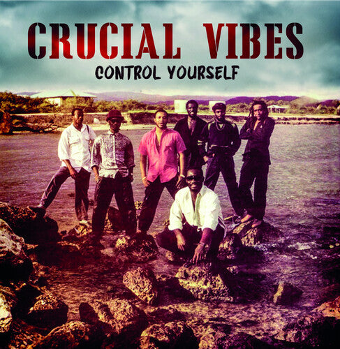 Crucial Vibes: Control Yourself - CD