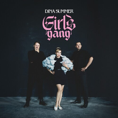 Dina Summer: Girls Gang { Record }