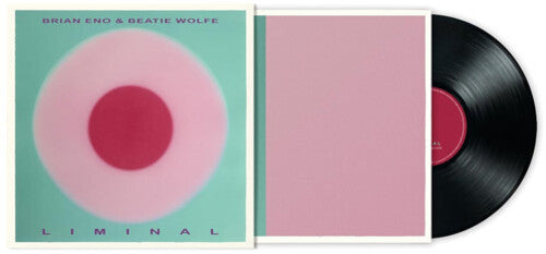 Brian Eno & Beatie Wolfe: Liminal [BioVinyl] { Record }