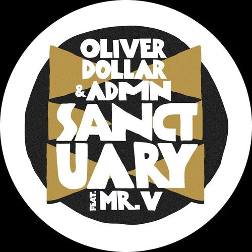 Oliver Dollar & Admn: Sanctuary (2025 Remixes) - 12-INCH SINGLE
