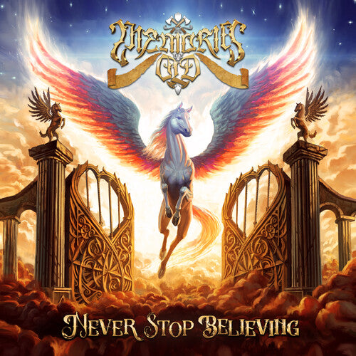 Memories of Old: Never Stop Believing - CD