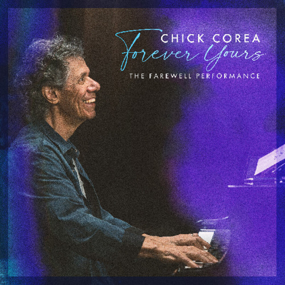 Chick Corea- Forever Yours: The Farewell Concert ( LP )