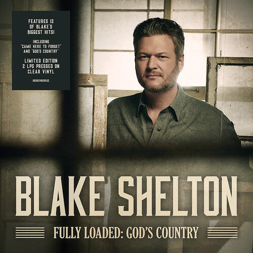 Blake Shelton: Fully Loaded: God's Country { Record }