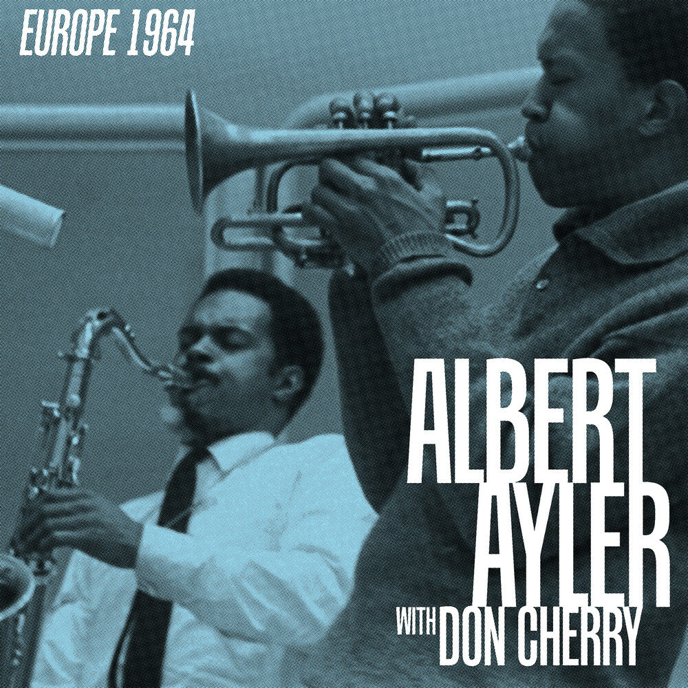 Albert Ayler & Don Cherry- Europe 1964 [RSD Black Friday 2025] ( LP )