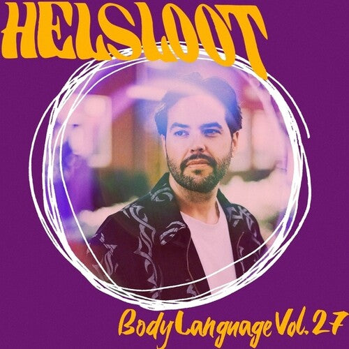 Helsloot: Body Language, Vol. 27 { Record }
