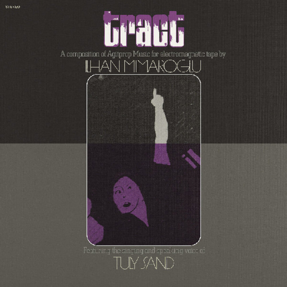 Ilhan Mimaroglu- Tract: A Composition Of Agitprop Music For ( LP )