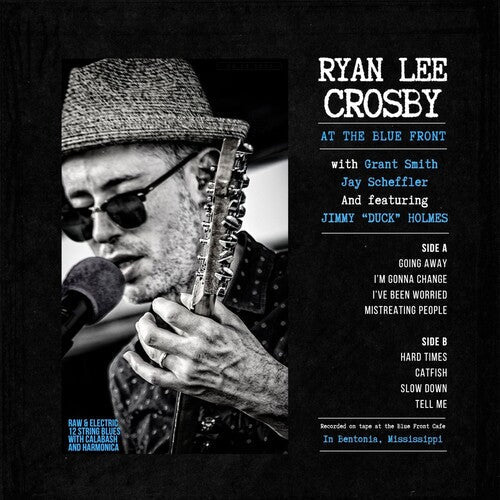 Ryan Lee Crosby: At The Blue Front { Record }