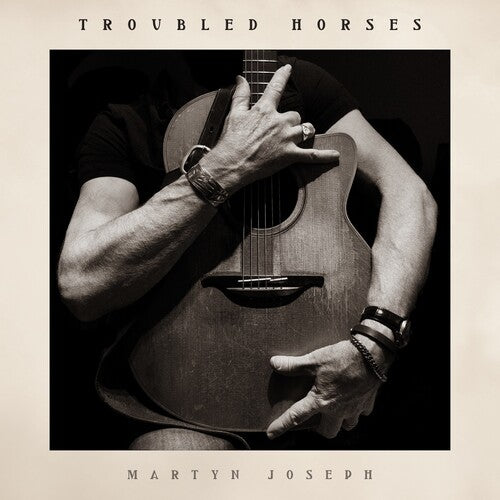 Martyn Joseph: Troubled Horses - COMPACT DISCS