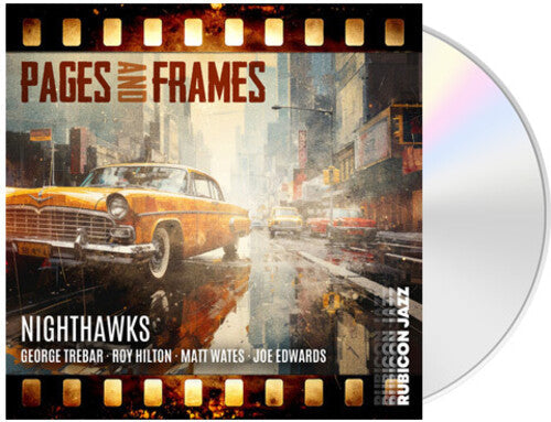 The Nighthawks: Pages and Frames - CD