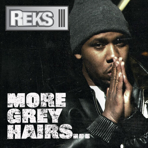Reks: More Grey Hairs - Alternate Cover Edition { Record }