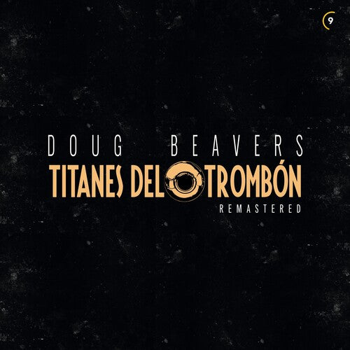 Doug Beavers: Titanes Del Tronbon - VINYL