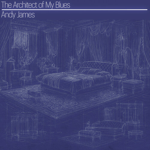 Andy James: The Architect Of My Blues - CD