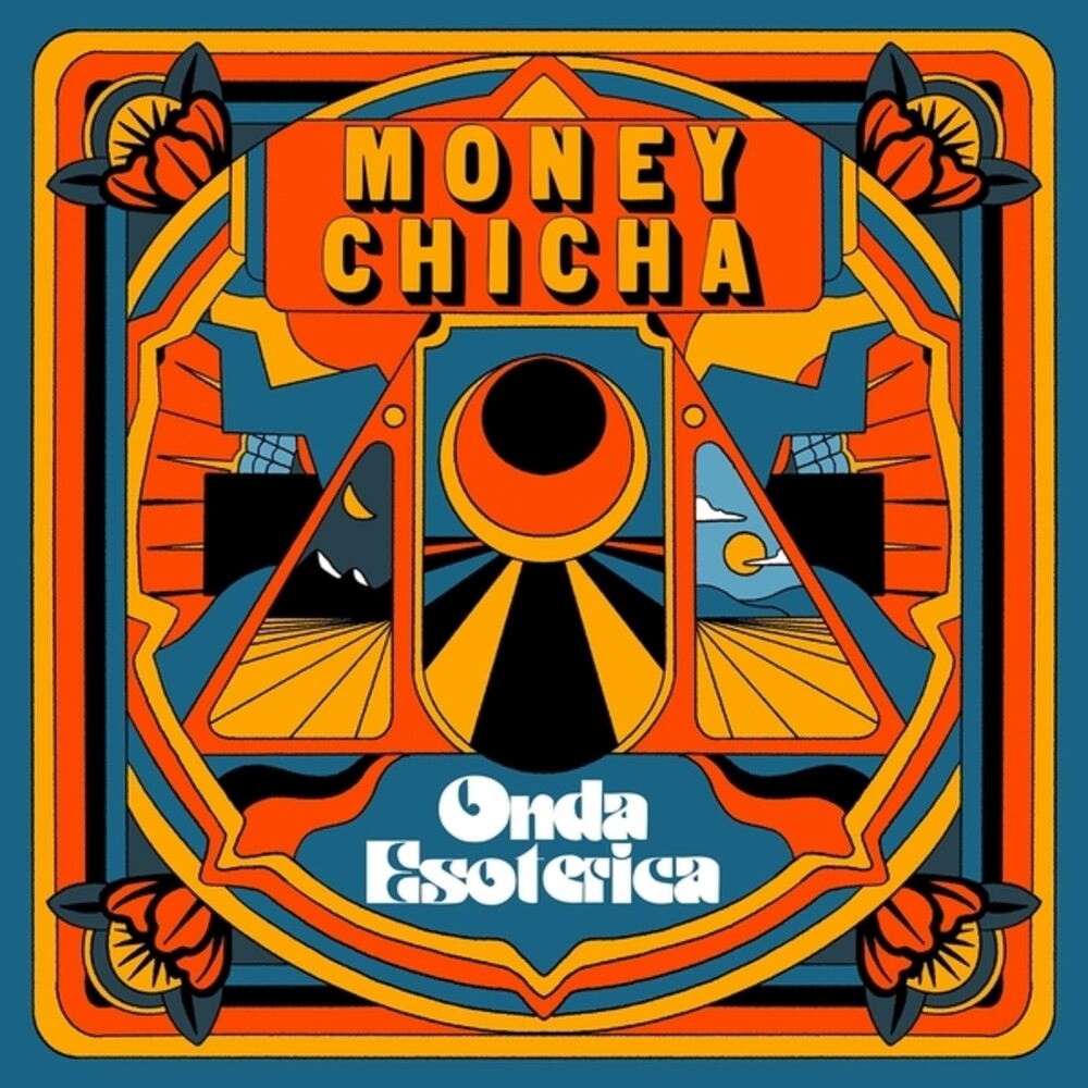Money Chicha- Onda Esoterica ( LP )