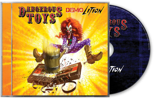 Dangerous Toys: Demolition - CD
