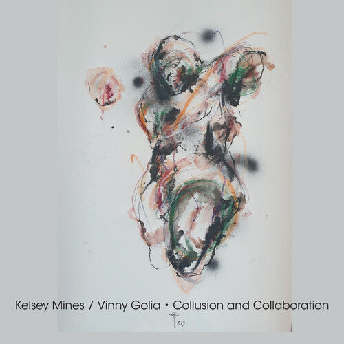 Kelsey Mines: Collusion And Collaboration - CD
