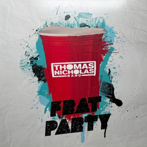 Thomas Nicholas: Frat Party (Original Soundtrack) - VINYL