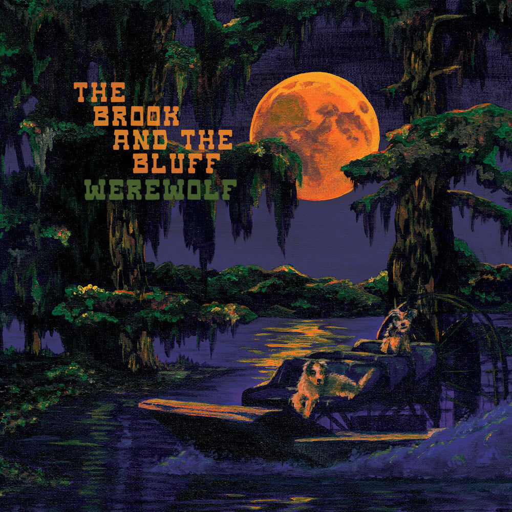 Pre-Order: Brook & The Bluff- Werewolf ( LP )