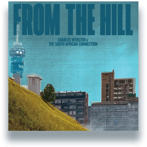 Charles Webster: From The Hill { Record }