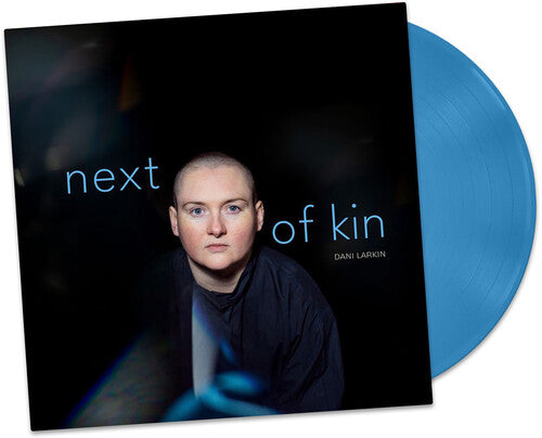 Dani Larkin: Next of Kin - Blue { Record }