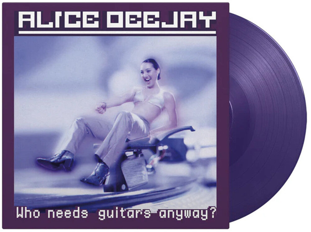 Alice Deejay- Who Needs Guitars Anyway [180 Gram Purple Colored Vinyl] ( LP )