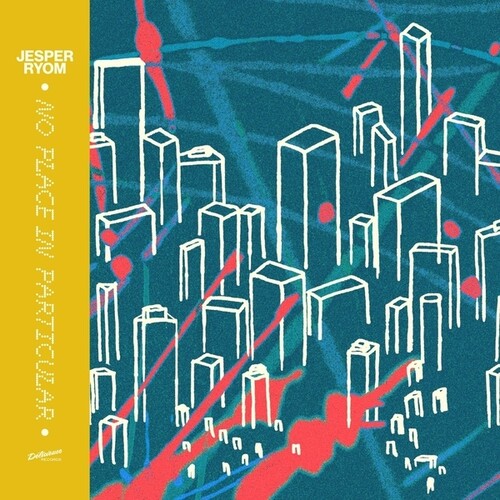 Jesper Ryom: No Place In Particular { Record }