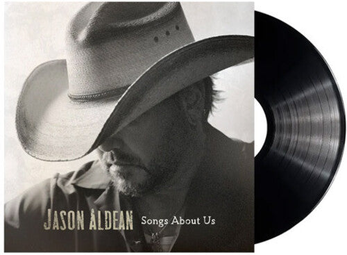 Jason Aldean: Songs About Us { Record }