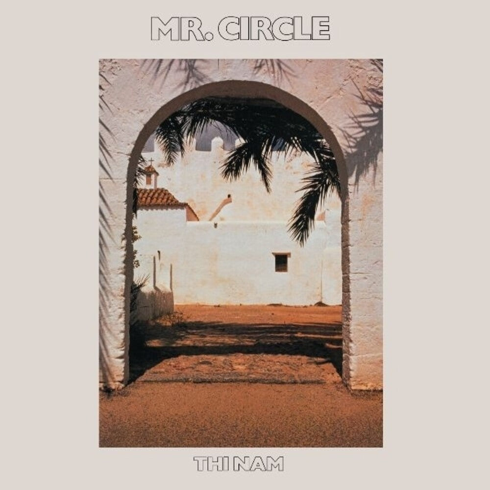 Mr Circle- Thi Nam ( LP )