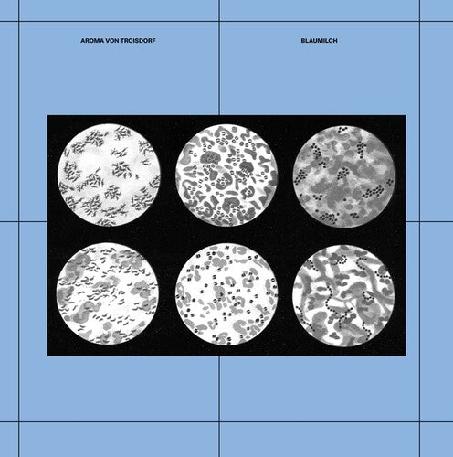 Aroma Von Troisdorf: Blaumilch { Record }