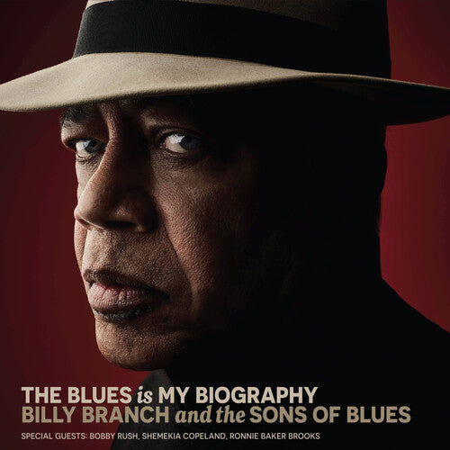 Billy Branch: The Blues Is My Biography { Record }