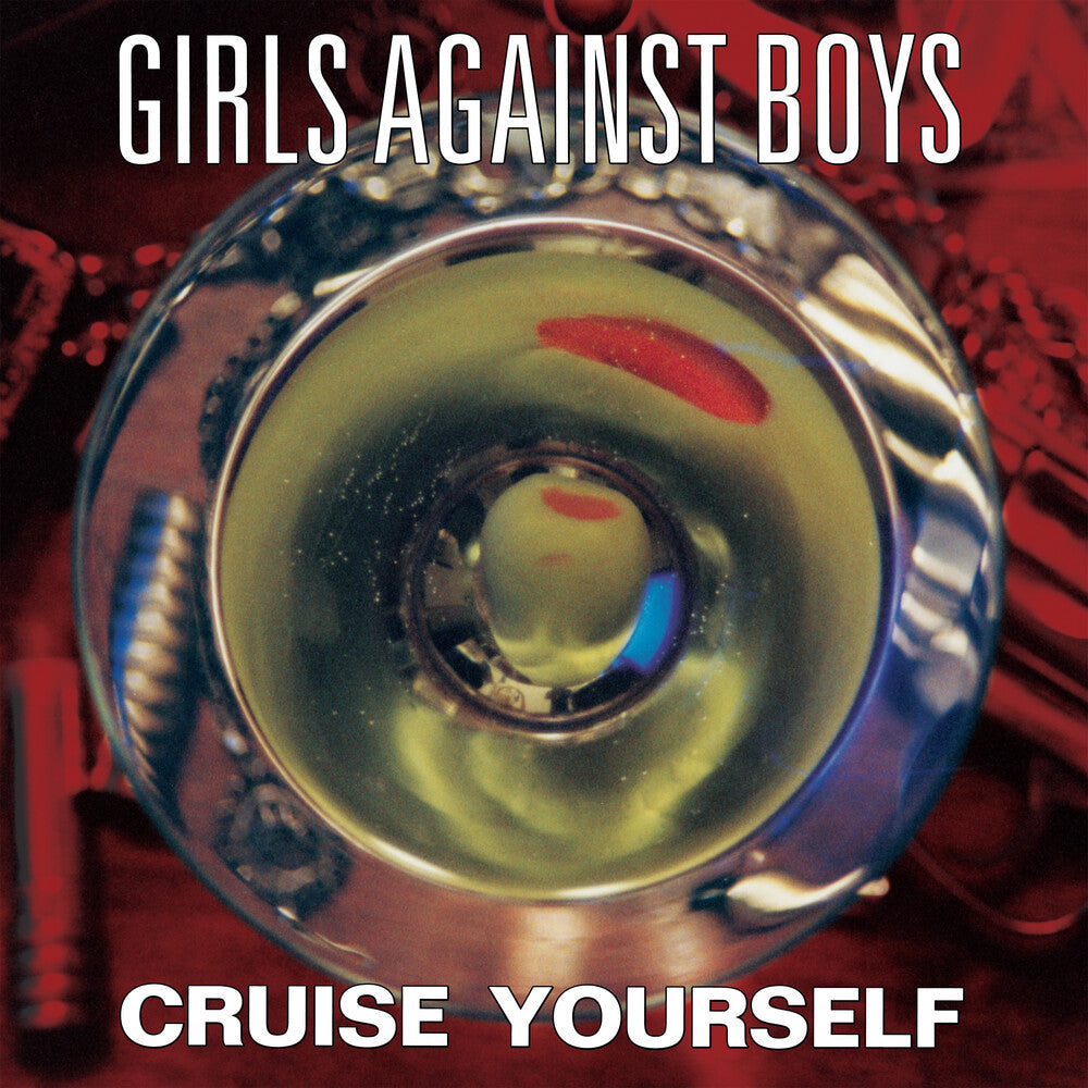 Girls Against Boys- Cruise Yourself [Remastered] ( LP )