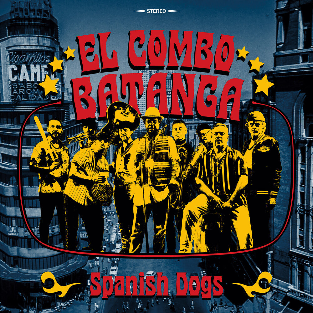 El Combo Batanga- Spanish Dogs ( LP )