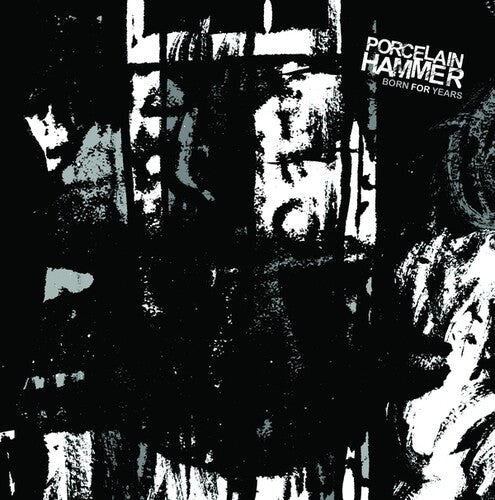 Porcelain Hammer: Born For Years { Record }