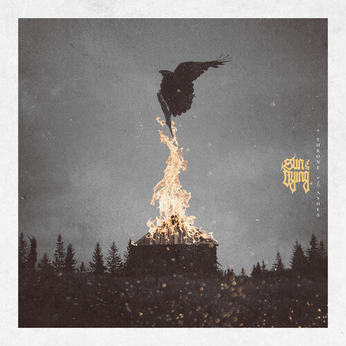 Sun of the Dying: A Throne Of Ashes - CD