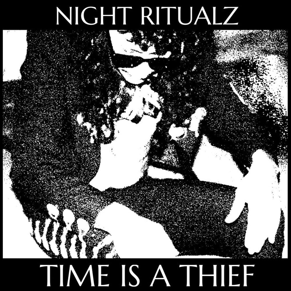 Night Ritualz- Time Is A Thief ( LP )