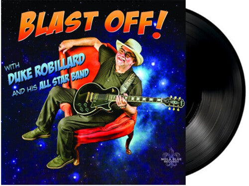 Duke Robillard and His All Star Band: Blast Off { Record }