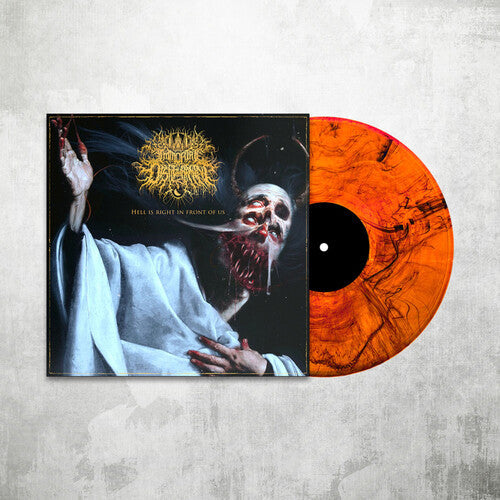 Immortal Disfigurement: Hell Is Right In Front Of Us - VINYL