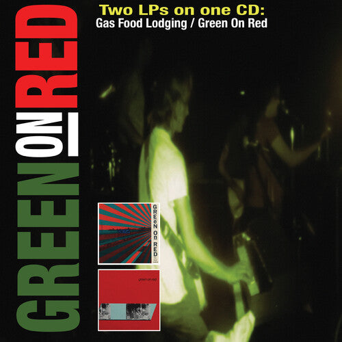 Green on Red: Gas Food Lodging / Green On Red - CD