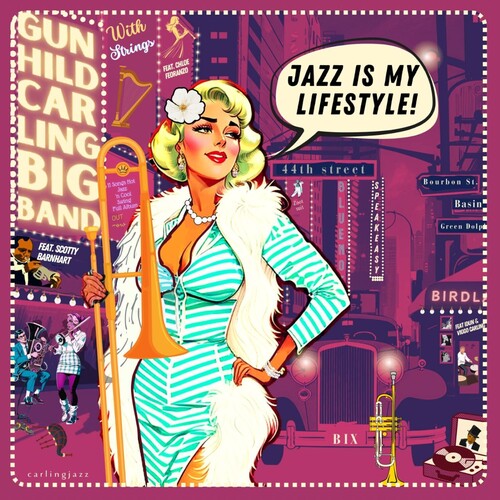 Gunhild Carling: Jazz Is My Lifestyle - CD