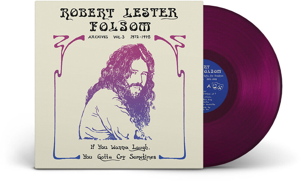 Robert Lester Folsom- If You Wanna Laugh, You Gotta Cry Sometimes: Archives Vol. 3, 1972-1975 [Colored Vinyl] ( LP )